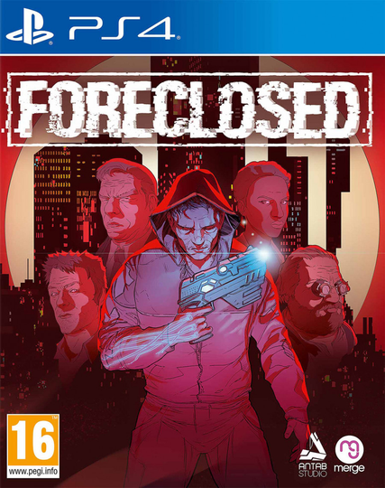 Foreclosed - PlayStation 4
