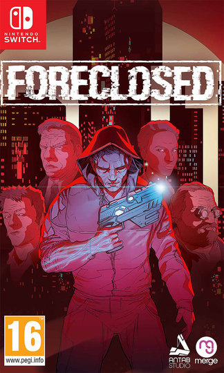 Foreclosed - Nintendo Switch
